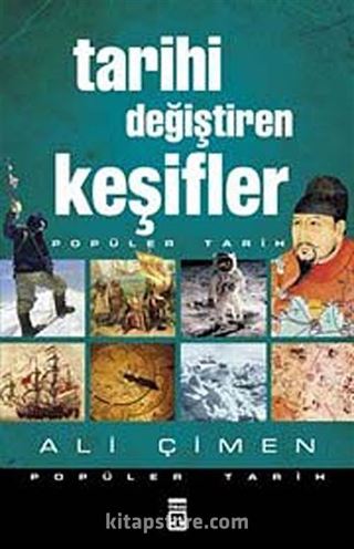 Tarihi Değiştiren Keşifler