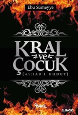 Kral ve Çocuk (Ashab-ı Uhdut)