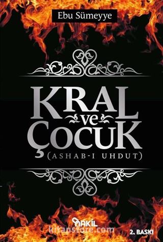 Kral ve Çocuk (Ashab-ı Uhdut)