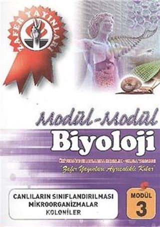 Biyoloji Modül -3 / Canlıların Sınıflandırılması Mikroorganizmalar Koloniler