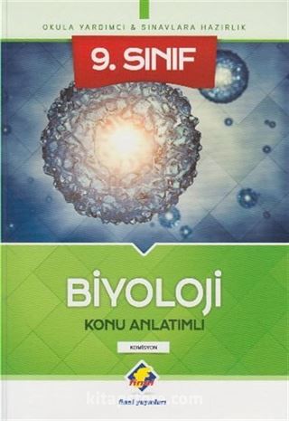 9 Sınıf Biyoloji Konu Anlatımlı