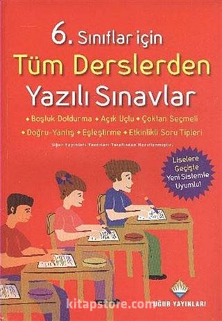 6. Sınıflar İçin Tüm Derslerden Yazılı Sınavlar