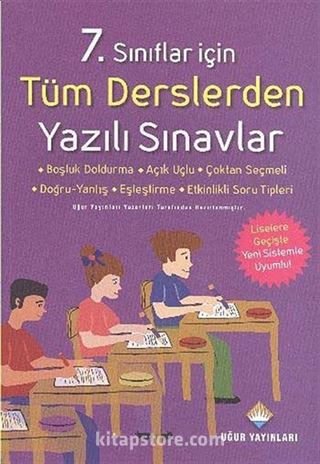 7. Sınıf Tüm Derslerden Yazılı Sınavlar