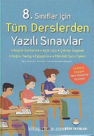 8. Sınıf Tüm Derslerden Yazılı Sınavlar