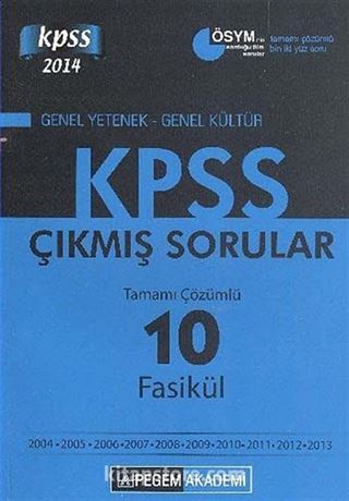 2014 KPSS Genel Yetenek-Genel Kültür Çıkmış Sorular Tamamı Çözümlü 10 Fasikül