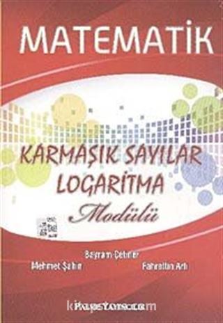 Matematik Karmaşık Sayılar-Logaritma Modülü