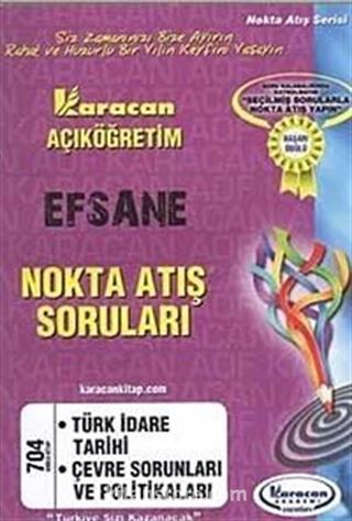 AÖF Efsane Nokta Atış Soruları - Türk İdare Yarihi - Çevre Sorunları ve Politikaları (Kod:704)