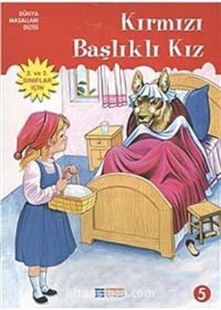 Kırmızı Başlıklı Kız / Dünya Masalları