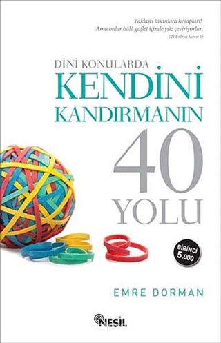 Dini Konularda Kendini Kandırmanın 40 Yolu