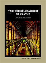 Tarihin İncelenmesi İçin Bir Kılavuz