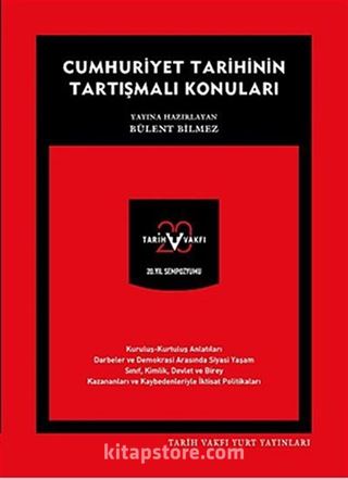 Cumhuriyet Tarihinin Tartışmalı Konuları