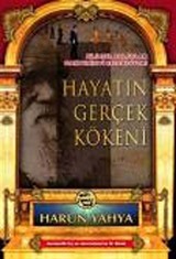 Hayatın Gerçek Kökeni