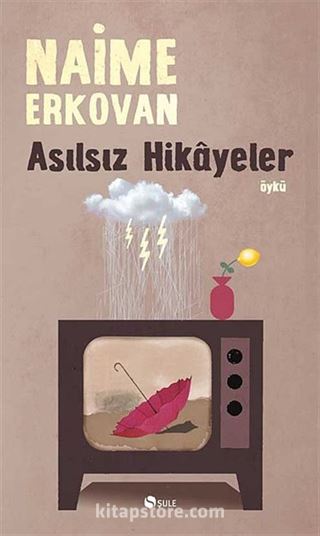 Asılsız Hikayeler