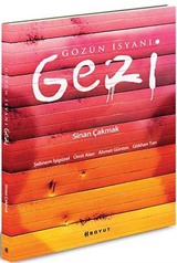 Gözün İsyanı Gezi