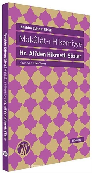 Makalat-ı Hikemiyye Hz.Ali'den Hikmetli Sözler