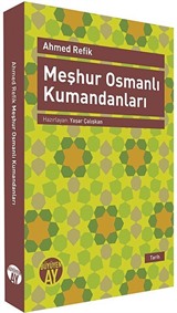 Meşhur Osmanlı Kumandanları