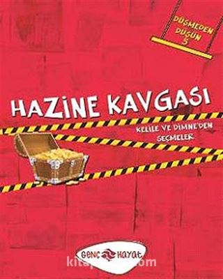 Hazine Kavgası / Düşmeden Düşün -5