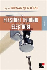 Eleştirel Teorinin Eleştirisi