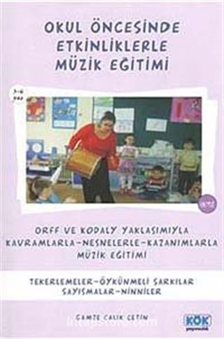 Okul Öncesinde Etkinliklerle Müzik Eğitimi