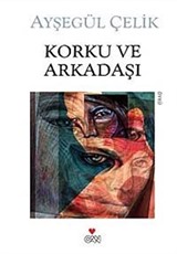 Korku ve Arkadaşı