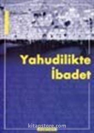 Yahudilikte İbadet