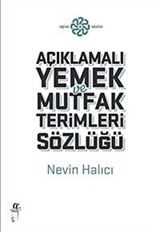 Açıklamalı Mutfak ve Yemek Terimleri Sözlüğü