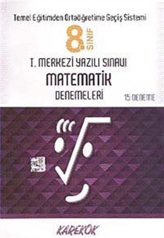 8.Sınıf I.Merkezi Yazılı Sınavı Matematik Denemeleri (15 Deneme)