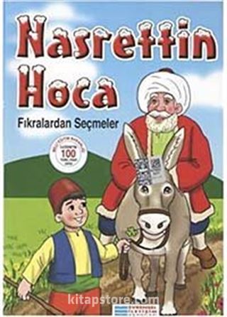 Nasrettin Hoca Fıkralardan Seçmeler / 100 Temel Eser