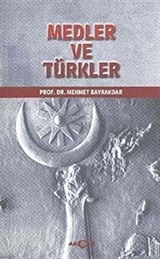 Medler ve Türkler