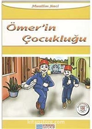 Ömer'in Çocukluğu / 100 Temel Eser