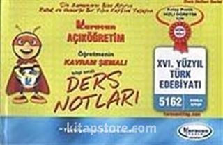 AÖF XVI. Yüzyıl Türk Edebiyatı (Kod:5162) / Öğreten Kavram Şemalı Ders Notları