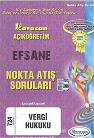 AÖF Vergi Hukuku (Kod:724) Efsane Nokta Atış Soruları