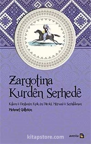 Zargotina Kurden Serhede