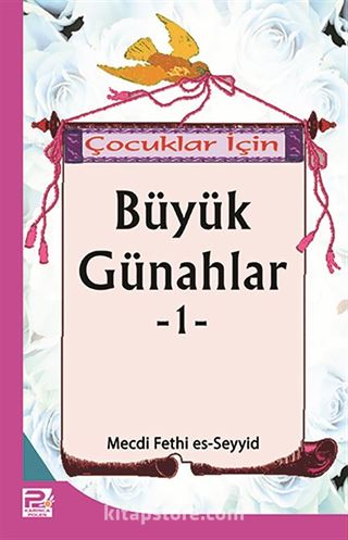 Çocuklar İçin Büyük Günahlar -1