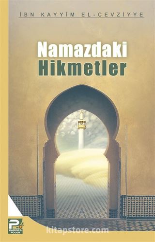 Namazdaki Hikmetler