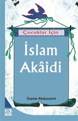 Çocuklar İçin İslam Akaidi