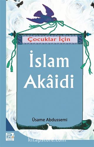 Çocuklar İçin İslam Akaidi