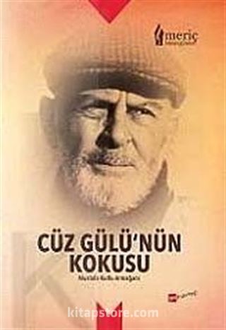 Cüz Gülü'nün Kokusu