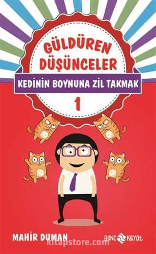 Güldüren Düşünceler 1 / Kedinin Boynuna Zil Takmak