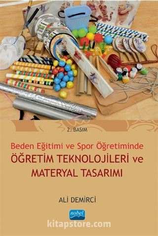 Beden Eğitimi ve Spor Öğretiminde Öğretim Teknolojileri ve Materyal Tasarımı