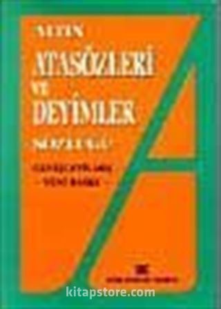 Atasözleri Ve Deyimler Sözlüğü