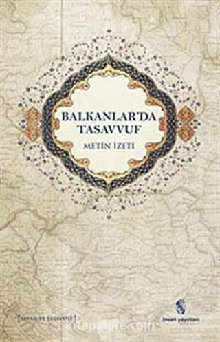 Balkanlar'da Tasavvuf