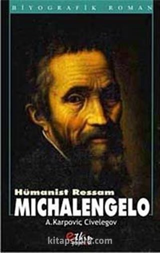 Hümanist Ressam Michalengelo