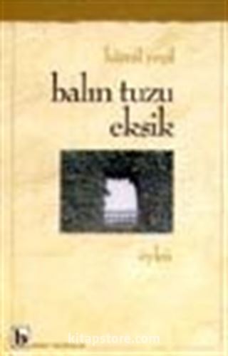 Balın Tuzu Eksik