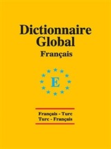 Dictionnaire Global / Français-Ture Ture-Français / Fransızca Cep Sözlük