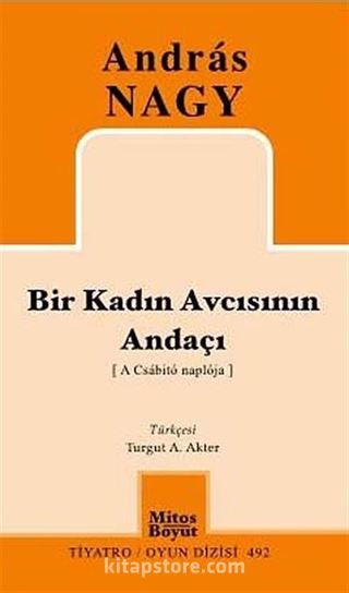 Bir Kadın Avcısının Andaçı