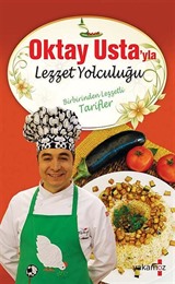 Oktay Usta'yla Lezzet Yolculuğu (1. Hamur - Ciltli)