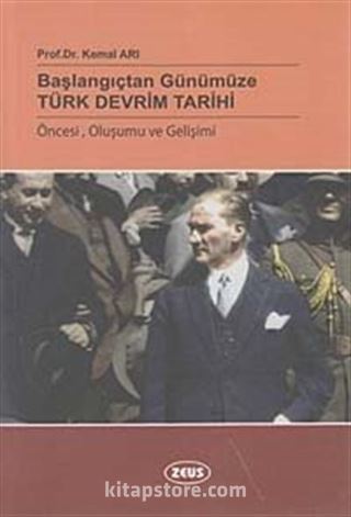 Başlangıçtan Günümüze Türk Devrim Tarihi