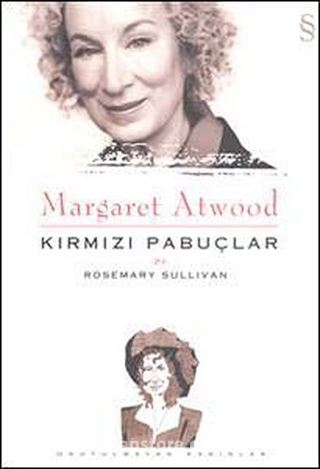 Kırmızı Pabuçlar / Margaret Atwood