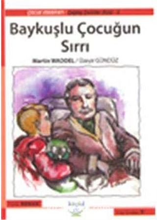 Baykuşlu Çocuğun Sırrı